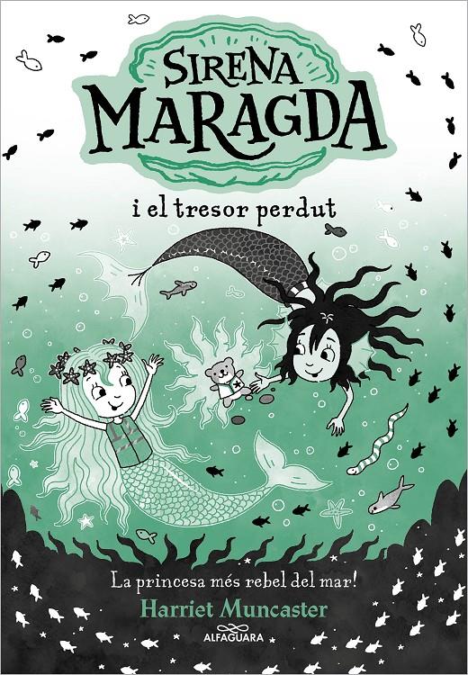 LA SIRENA MARAGDA 3 - SIRENA MARAGDA I EL TRESOR PERDUT | 9788419688569 | MUNCASTER, HARRIET | Llibreria La Font de Mimir - Llibreria online Barcelona - Comprar llibres català i castellà