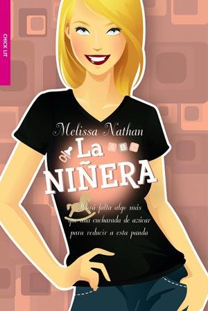 NIÑERA, LA | 9788498006971 | NATHAN, MELISSA | Llibreria La Font de Mimir - Llibreria online Barcelona - Comprar llibres català i castellà