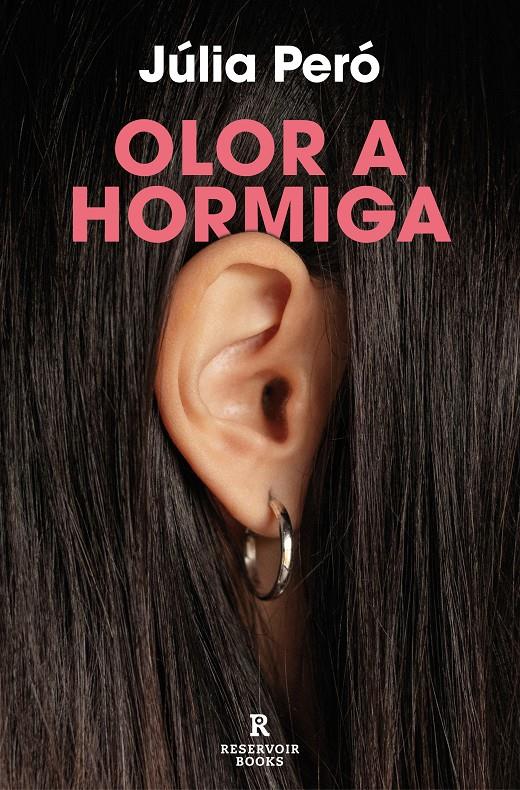 OLOR A HORMIGA | 9788419940063 | PERÓ, JÚLIA | Llibreria La Font de Mimir - Llibreria online Barcelona - Comprar llibres català i castellà