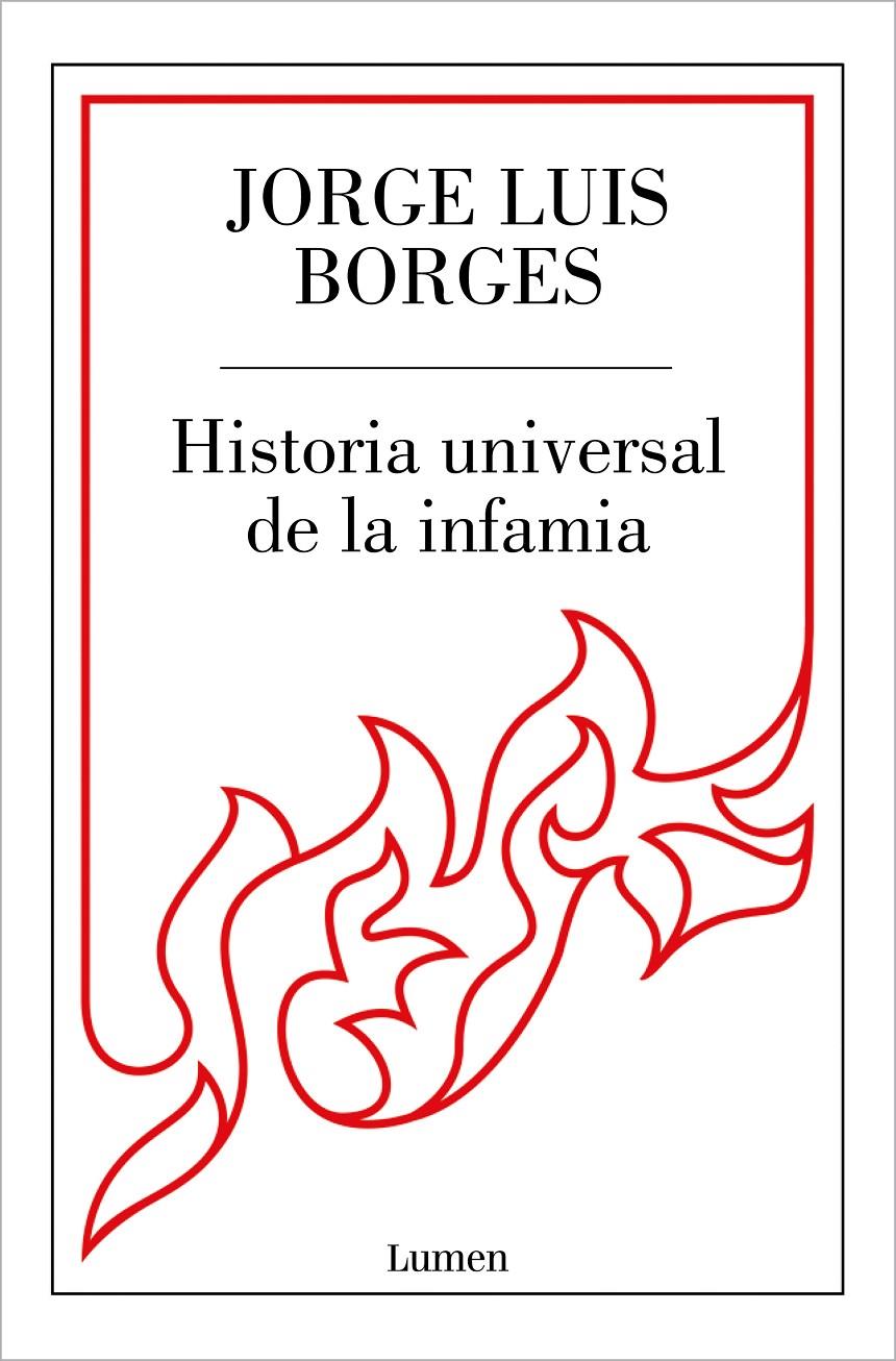 HISTORIA UNIVERSAL DE LA INFAMIA | 9788426431295 | BORGES, JORGE LUIS | Llibreria La Font de Mimir - Llibreria online Barcelona - Comprar llibres català i castellà