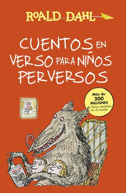 CUENTOS EN VERSO PARA NIÑOS PERVERSOS (ALFAGUARA CLÁSICOS) | 9788420482934 | DAHL,ROALD | Llibreria La Font de Mimir - Llibreria online Barcelona - Comprar llibres català i castellà