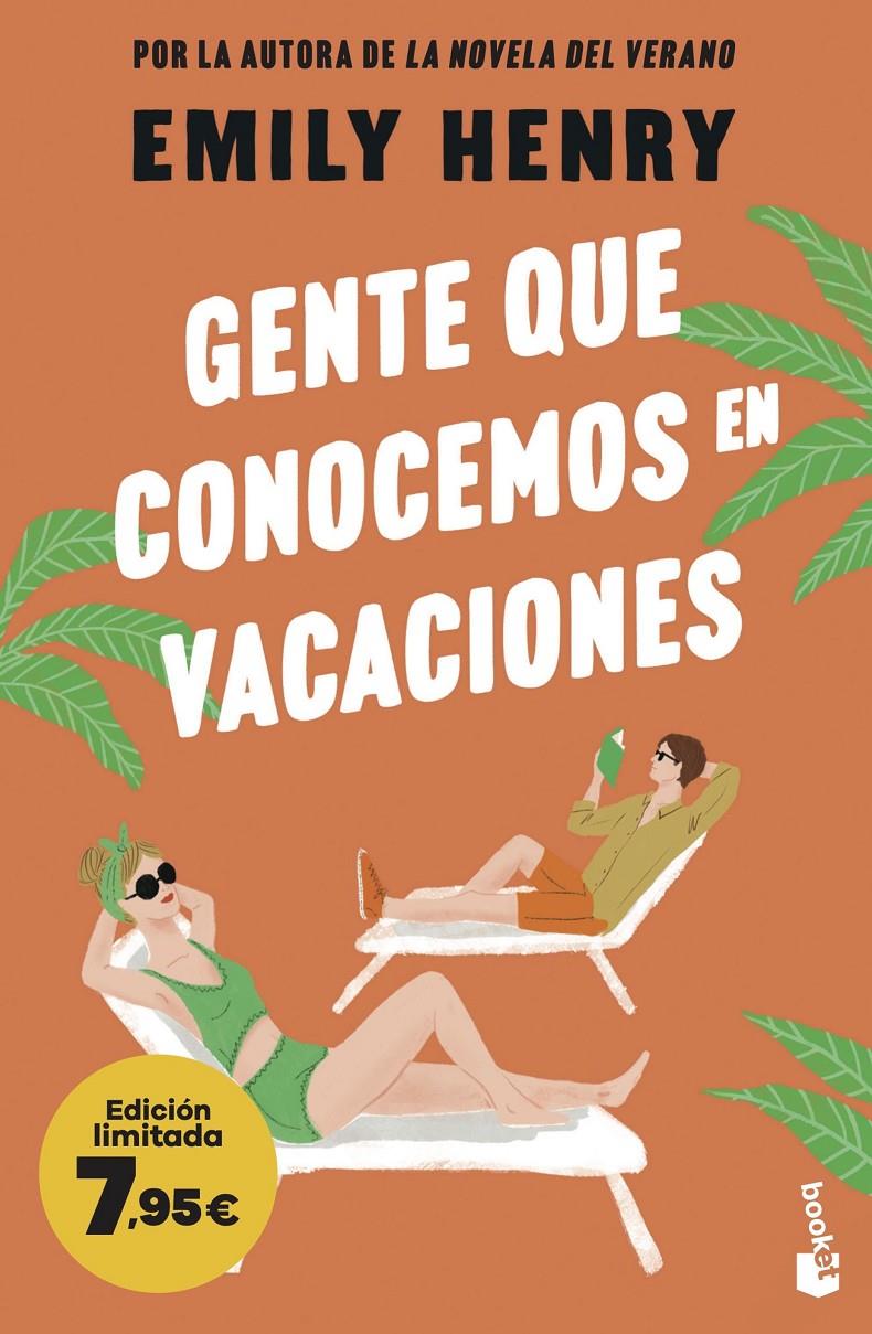 GENTE QUE CONOCEMOS EN VACACIONES | 9788408288992 | HENRY, EMILY | Llibreria La Font de Mimir - Llibreria online Barcelona - Comprar llibres català i castellà