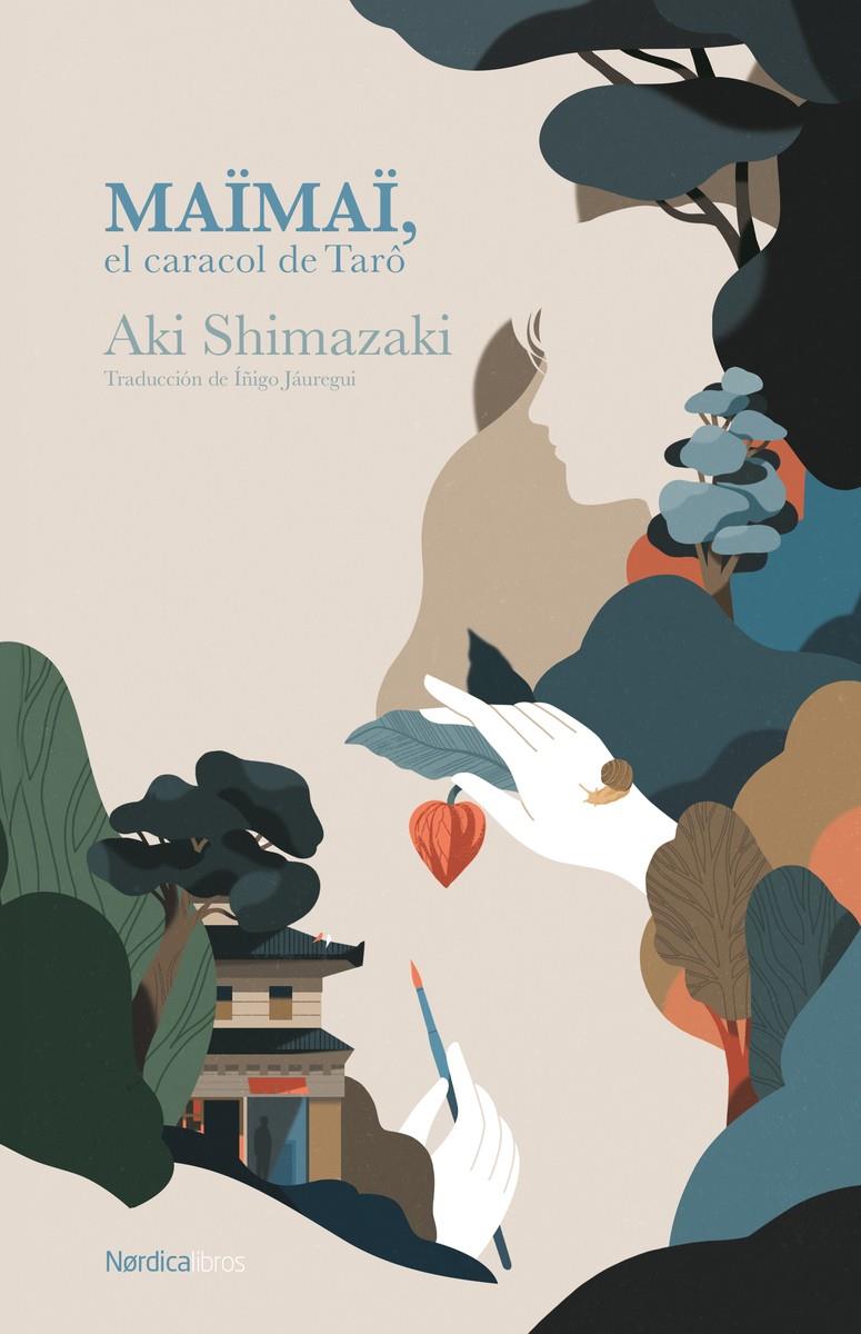 MAÏMAÏ, EL CARACOL DE TARÔ | 9788410200586 | SHIMAZAKI, AKI | Llibreria La Font de Mimir - Llibreria online Barcelona - Comprar llibres català i castellà