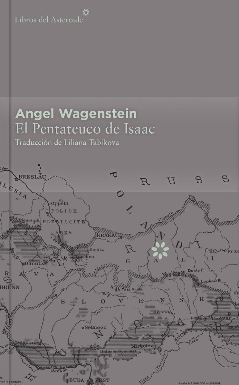 EL PENTATEUCO DE ISAAC - COLECCIÓN DÉCIMO ANIVERSARIO | 9788416213412 | WAGENSTEIN, ANGEL | Llibreria La Font de Mimir - Llibreria online Barcelona - Comprar llibres català i castellà