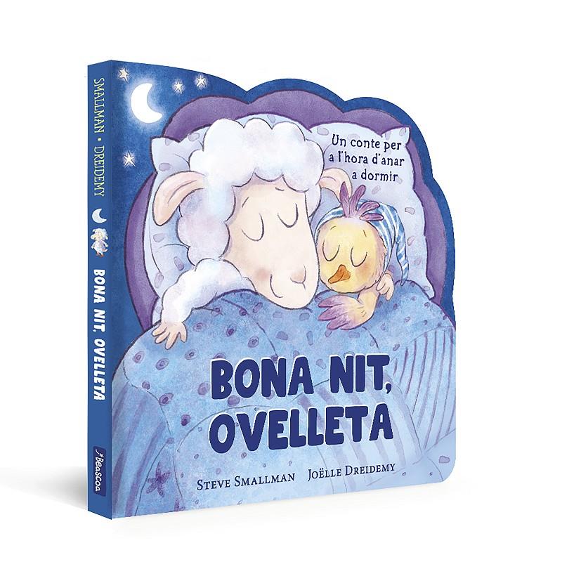 BONA NIT, OVELLETA (L'OVELLETA QUE VA VENIR A SOPAR. LLIBRE DE CARTRÓ) | 9788448868031 | SMALLMAN, STEVE | Llibreria La Font de Mimir - Llibreria online Barcelona - Comprar llibres català i castellà