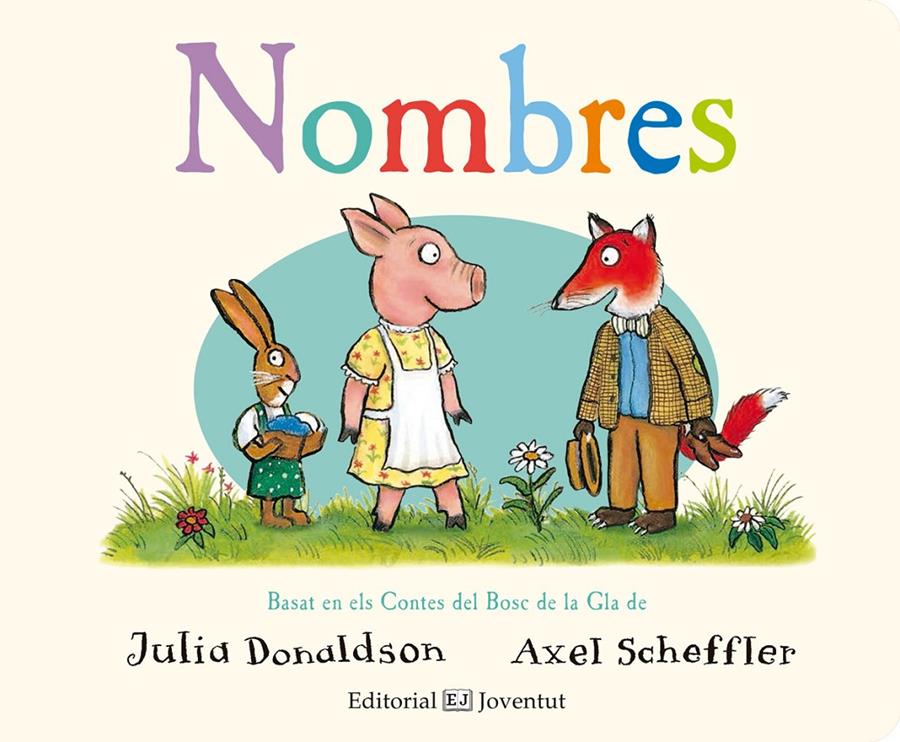 NOMBRES | 9788426144379 | DONALDSON, JULIA | Llibreria La Font de Mimir - Llibreria online Barcelona - Comprar llibres català i castellà