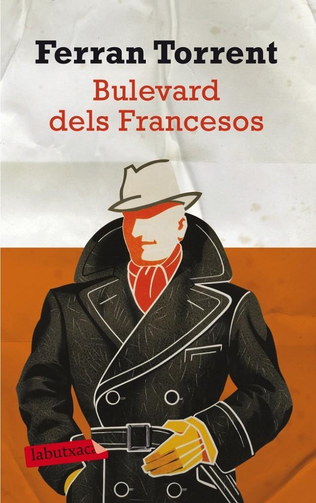 BULEVARD DELS FRANCESOS | 9788499303468 | FERRAN TORRENT | Llibreria La Font de Mimir - Llibreria online Barcelona - Comprar llibres català i castellà