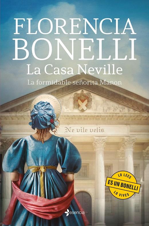 LA CASA NEVILLE. LA FORMIDABLE SEÑORITA MANON | 9788408287223 | BONELLI, FLORENCIA | Llibreria La Font de Mimir - Llibreria online Barcelona - Comprar llibres català i castellà