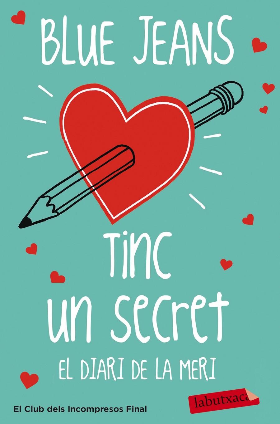 TINC UN SECRET. EL DIARI DE LA MERI | 9788499309798 | BLUE JEANS | Llibreria La Font de Mimir - Llibreria online Barcelona - Comprar llibres català i castellà