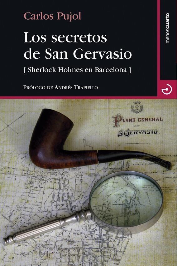 LOS SECRETOS DE SAN GERVASIO | 9788415740568 | PUJOL JAUMANDREU, CARLOS | Llibreria La Font de Mimir - Llibreria online Barcelona - Comprar llibres català i castellà