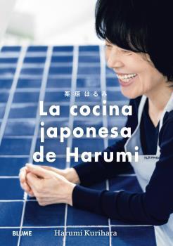 LA COCINA JAPONESA DE HARUMI | 9788418725777 | KURIHARA, HARUMI | Llibreria La Font de Mimir - Llibreria online Barcelona - Comprar llibres català i castellà