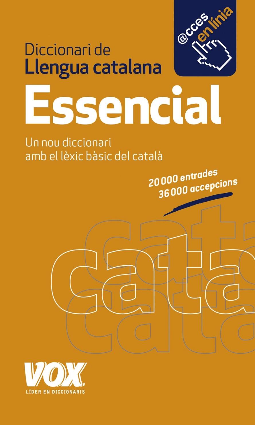 DICCIONARI ESSENCIAL DE LLENGUA CATALANA | 9788499741994 | LAROUSSE EDITORIAL | Llibreria La Font de Mimir - Llibreria online Barcelona - Comprar llibres català i castellà