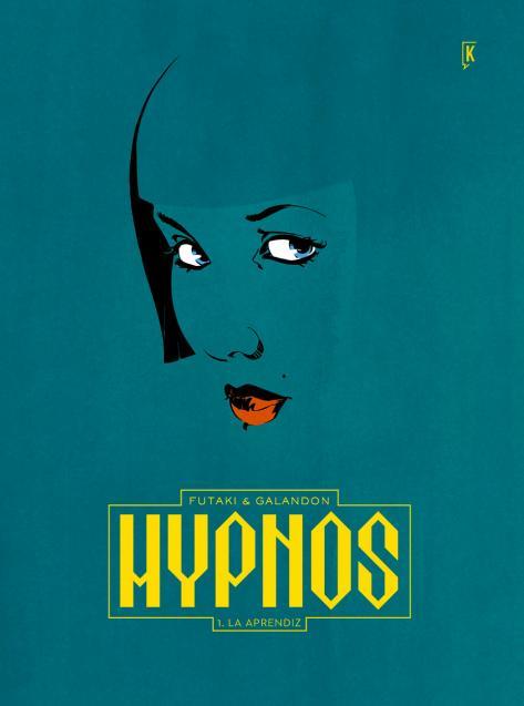 HYPNOS | 9788416435357 | GALANDON, LAURENT | Llibreria La Font de Mimir - Llibreria online Barcelona - Comprar llibres català i castellà