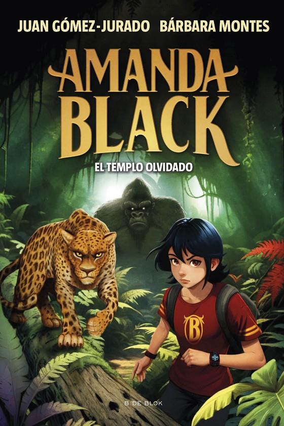 AMANDA BLACK 11 - EL TEMPLO OLVIDADO | 9788419910509 | GÓMEZ-JURADO, JUAN/MONTES, BÁRBARA | Llibreria La Font de Mimir - Llibreria online Barcelona - Comprar llibres català i castellà