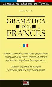 GRAMATICA DEL FRANCES | 9788431550745 | BERNARD, MARION | Llibreria La Font de Mimir - Llibreria online Barcelona - Comprar llibres català i castellà