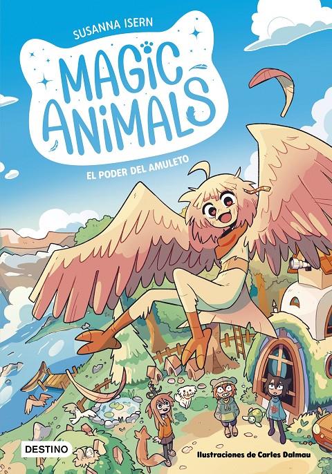 MAGIC ANIMALS 1. EL PODER DEL AMULETO | 9788408271833 | ISERN, SUSANNA/DALMAU, CARLES | Llibreria La Font de Mimir - Llibreria online Barcelona - Comprar llibres català i castellà