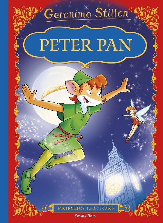 PETER PAN | 9788416522132 | GERONIMO STILTON | Llibreria La Font de Mimir - Llibreria online Barcelona - Comprar llibres català i castellà