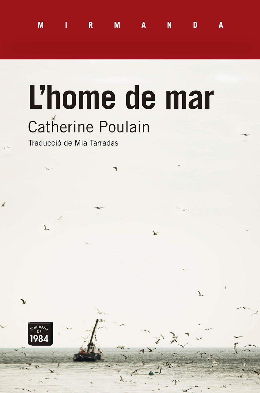 L'HOME DE MAR | 9788416987061 | POULAIN, CATHERINE | Llibreria La Font de Mimir - Llibreria online Barcelona - Comprar llibres català i castellà