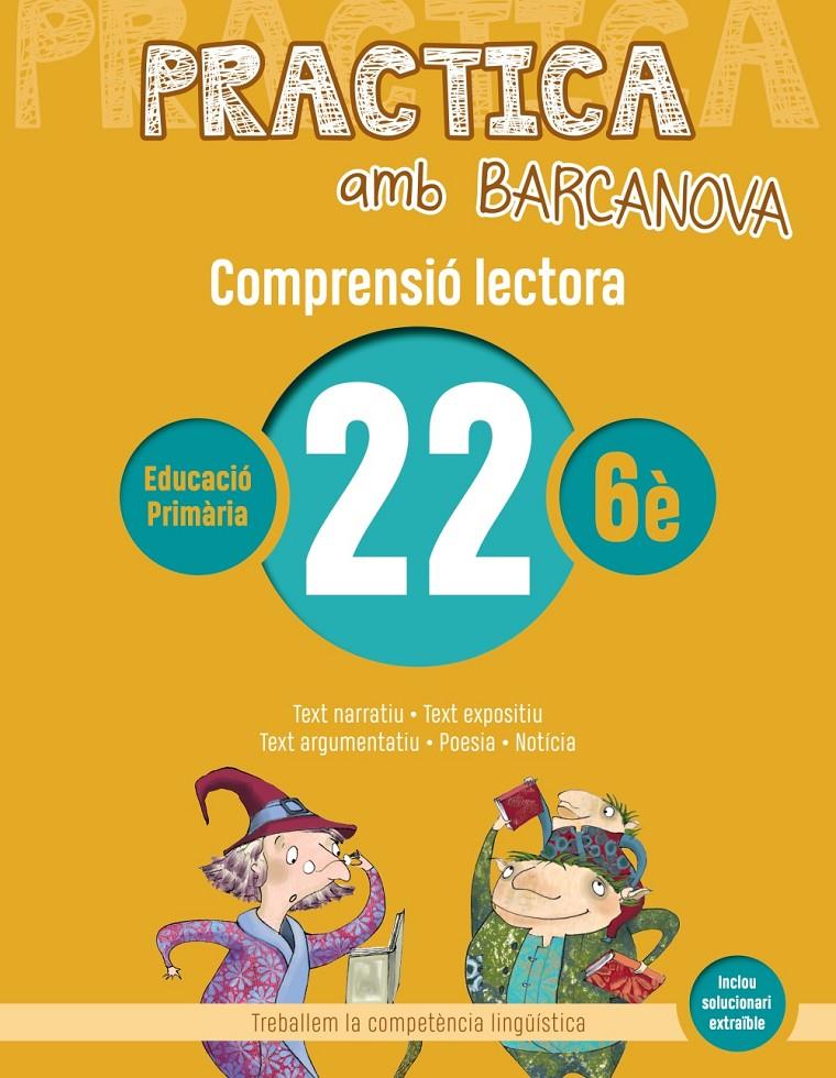 PRACTICA AMB BARCANOVA 22. COMPRENSIÓ LECTORA  | 9788448948658 | CAMPS, MONTSERRAT/MONTAÑOLA, ROSER | Llibreria La Font de Mimir - Llibreria online Barcelona - Comprar llibres català i castellà