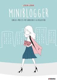 MINIBLOGGER (CATALAN) | 9788490945438 | GEORGINA GERONIMO | Llibreria La Font de Mimir - Llibreria online Barcelona - Comprar llibres català i castellà