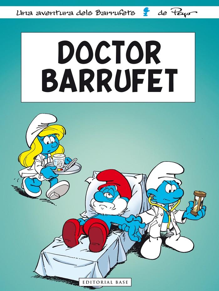 DOCTOR BARRUFET | 9788415711889 | PEYO | Llibreria La Font de Mimir - Llibreria online Barcelona - Comprar llibres català i castellà