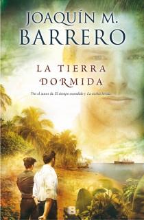 TIERRA DORMIDA, LA | 9788466653473 | BARRERO, JOAQUÍN M. | Llibreria La Font de Mimir - Llibreria online Barcelona - Comprar llibres català i castellà