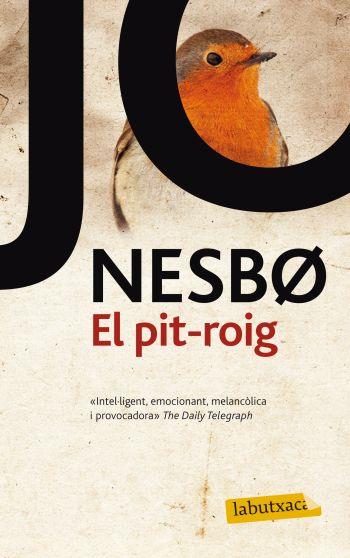 PIT ROIG | 9788499302843 | JO NESBO | Llibreria La Font de Mimir - Llibreria online Barcelona - Comprar llibres català i castellà