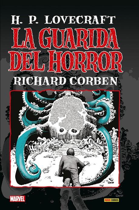 LA GUARIDA DEL HORROR: H.P. LOVECRAFT | 9788490947616 | CORBEN, RICHARD | Llibreria La Font de Mimir - Llibreria online Barcelona - Comprar llibres català i castellà