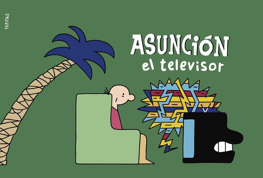 ASUNCIÓN EL TELEVISOR | 9788418998133 | FUM | Llibreria La Font de Mimir - Llibreria online Barcelona - Comprar llibres català i castellà