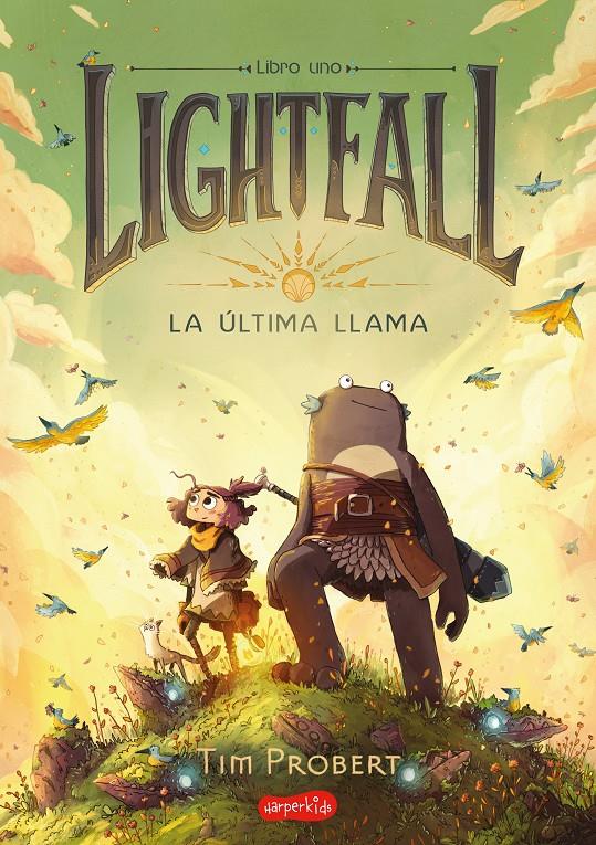 LIGHTFALL. LA ÚLTIMA LLAMA | 9788418279997 | PROBERT, TIM | Llibreria La Font de Mimir - Llibreria online Barcelona - Comprar llibres català i castellà