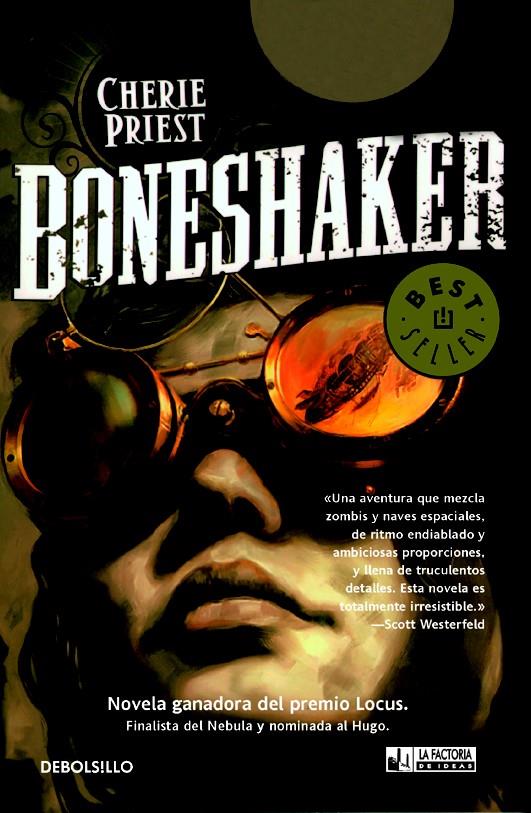 BONESHAKER | 9788490181386 | PRIEST, CHERIE | Llibreria La Font de Mimir - Llibreria online Barcelona - Comprar llibres català i castellà