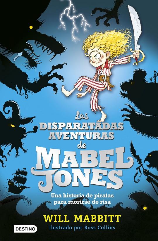 LAS DISPARATADAS AVENTURAS DE MABEL JONES | 9788408162872 | WILL MABBITT | Llibreria La Font de Mimir - Llibreria online Barcelona - Comprar llibres català i castellà