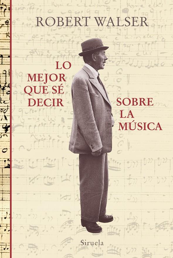 LO MEJOR QUE SÉ DECIR SOBRE LA MÚSICA | 9788417860059 | WALSER, ROBERT | Llibreria La Font de Mimir - Llibreria online Barcelona - Comprar llibres català i castellà