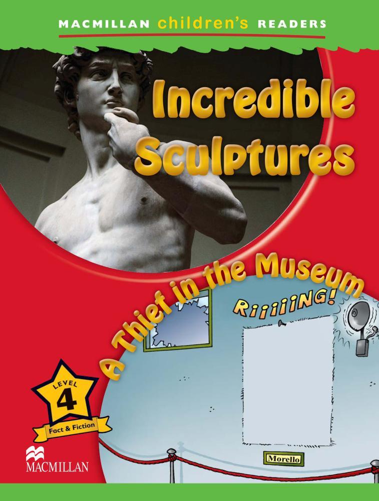 INCREDIBLE SCULPTURES LEVEL / 4 - A THIEF IN THE MUSEUM | 9780230404977 | AA VV | Llibreria La Font de Mimir - Llibreria online Barcelona - Comprar llibres català i castellà