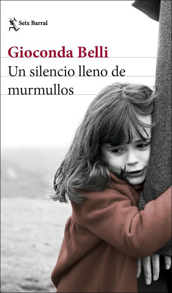 UN SILENCIO LLENO DE MURMULLOS | 9788432244001 | BELLI, GIOCONDA | Llibreria La Font de Mimir - Llibreria online Barcelona - Comprar llibres català i castellà