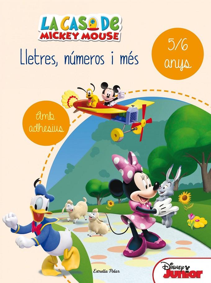 LA CASA DE MICKEY MOUSE. LLETRES, NÚMEROS I MÉS 5/6 | 9788490578193 | DISNEY | Llibreria La Font de Mimir - Llibreria online Barcelona - Comprar llibres català i castellà