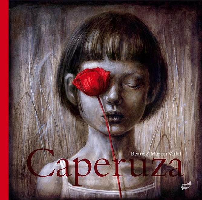 CAPERUZA | 9788416817740 | MARTÍN VIDAL, BEATRIZ | Llibreria La Font de Mimir - Llibreria online Barcelona - Comprar llibres català i castellà