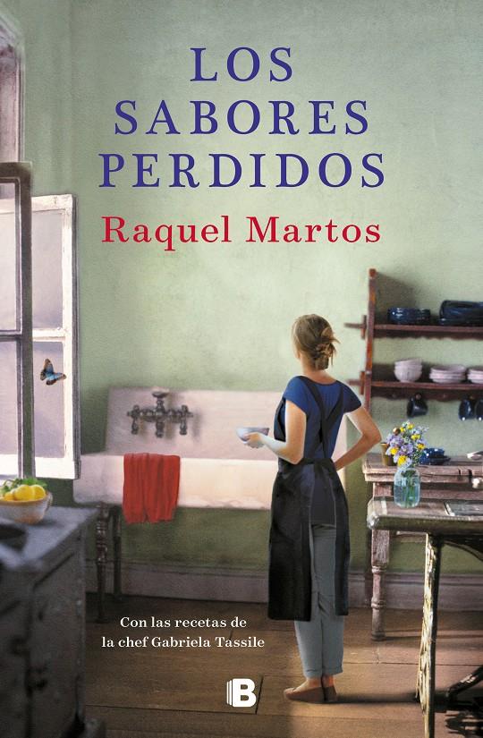 LOS SABORES PERDIDOS | 9788466665780 | MARTOS, RAQUEL/TASSILE, GABRIELA | Llibreria La Font de Mimir - Llibreria online Barcelona - Comprar llibres català i castellà