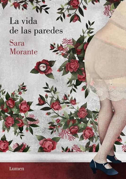 LA VIDA DE LAS PAREDES | 9788426401984 | MORANTE,SARA | Llibreria La Font de Mimir - Llibreria online Barcelona - Comprar llibres català i castellà