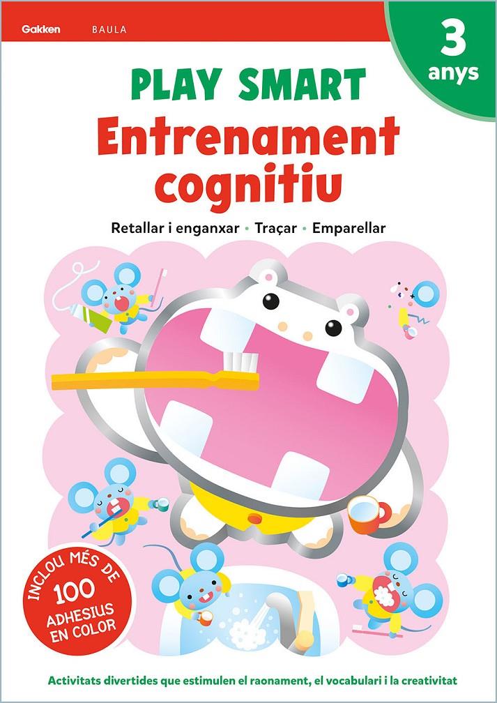 PLAY SMART ENTRENAMENT COGNITIU 3 ANYS | 9788447944088 | EQUIP GAKKEN | Llibreria La Font de Mimir - Llibreria online Barcelona - Comprar llibres català i castellà