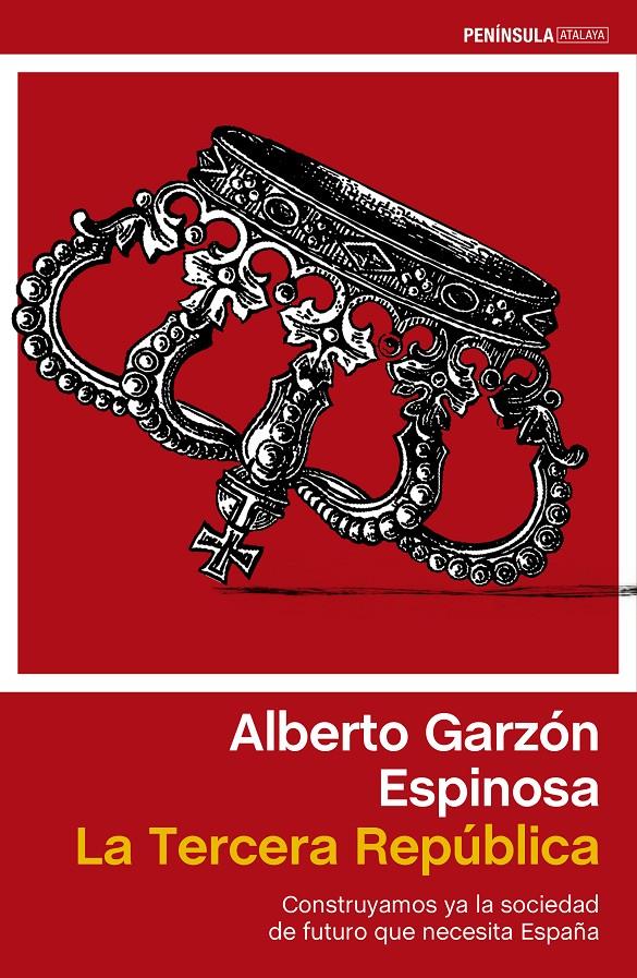 TERCERA REPUBLICA LA | 9788499422985 | GARZON ESPINOSA ALBERTO | Llibreria La Font de Mimir - Llibreria online Barcelona - Comprar llibres català i castellà