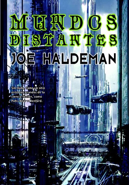 MUNDOS DISTANTES | 9788498006933 | HALDEMANN J | Llibreria La Font de Mimir - Llibreria online Barcelona - Comprar llibres català i castellà