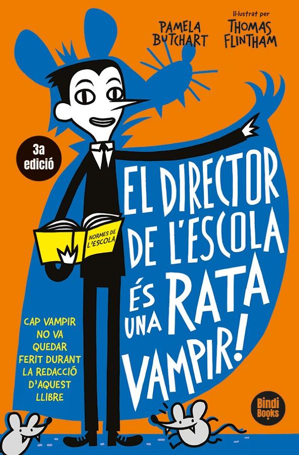 EL DIRECTOR DE L'ESCOLA ÉS UNA RATA VAMPIR | 9791387594008 | BUTCHART, PAMELA | Llibreria La Font de Mimir - Llibreria online Barcelona - Comprar llibres català i castellà