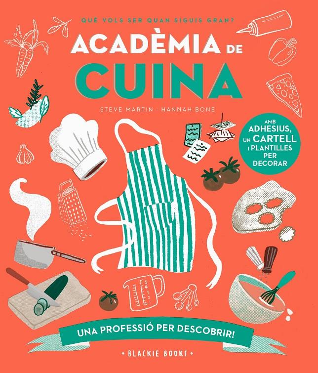 ACADÈMIA DE CUINA | 9788418733758 | MARTIN, STEVE/KEOGHAN, ANGELA | Llibreria La Font de Mimir - Llibreria online Barcelona - Comprar llibres català i castellà