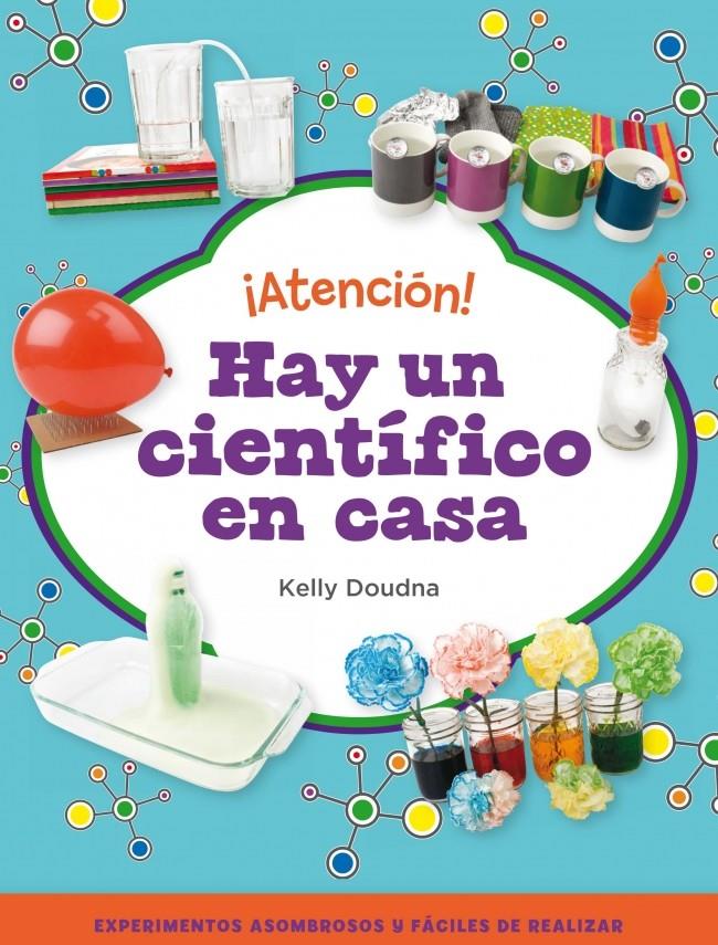 ¡ATENCION! HAY UN CIENTIFICO EN CASA | 9788448841386 | DOUDNA, KELLY | Llibreria La Font de Mimir - Llibreria online Barcelona - Comprar llibres català i castellà