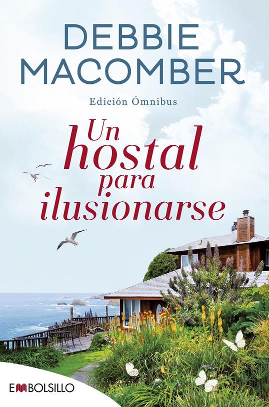 UN HOSTAL PARA ILUSIONARSE | 9788416087914 | MACOMBER DEBBIE | Llibreria La Font de Mimir - Llibreria online Barcelona - Comprar llibres català i castellà