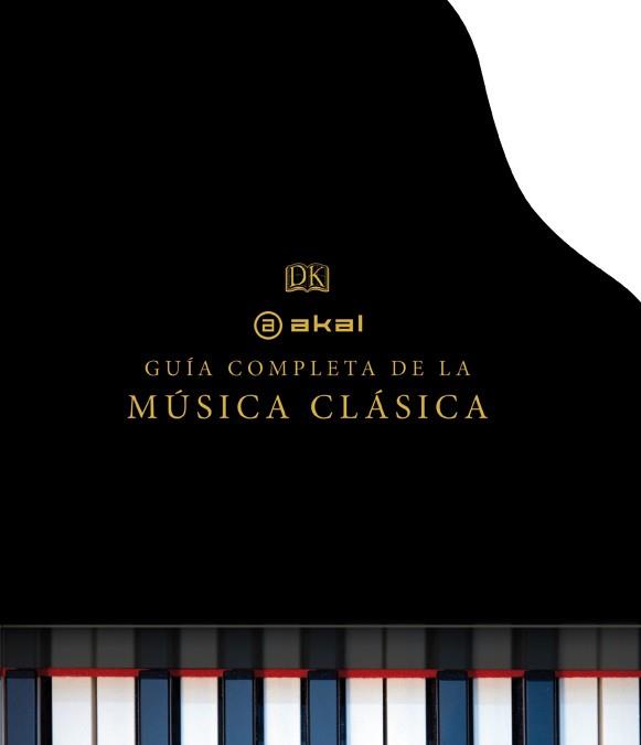 GUIA COMPLETA DE LA MUSICA CLASICA,LA | 9788446037927 | BURROWS,JOHN | Llibreria La Font de Mimir - Llibreria online Barcelona - Comprar llibres català i castellà