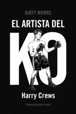 EL ARTISTA DEL KO | 9788419288448 | CREWS, HARRY | Llibreria La Font de Mimir - Llibreria online Barcelona - Comprar llibres català i castellà