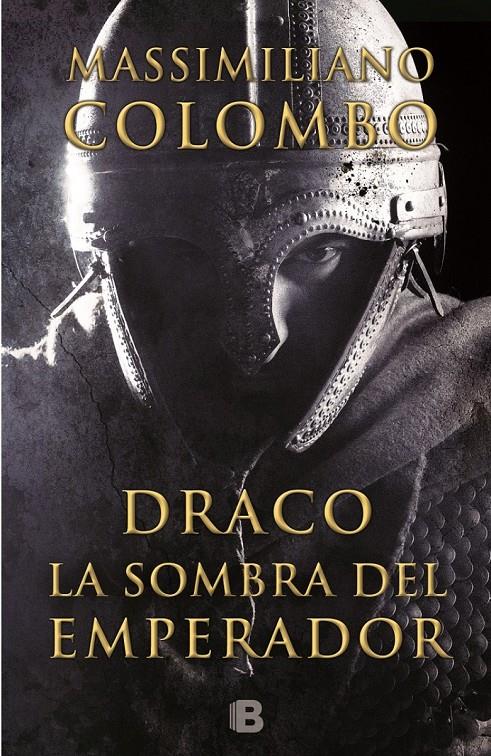 DRACO. LA SOMBRA DEL EMPERADOR | 9788466656009 | COLOMBO, MASSIMILIANO | Llibreria La Font de Mimir - Llibreria online Barcelona - Comprar llibres català i castellà