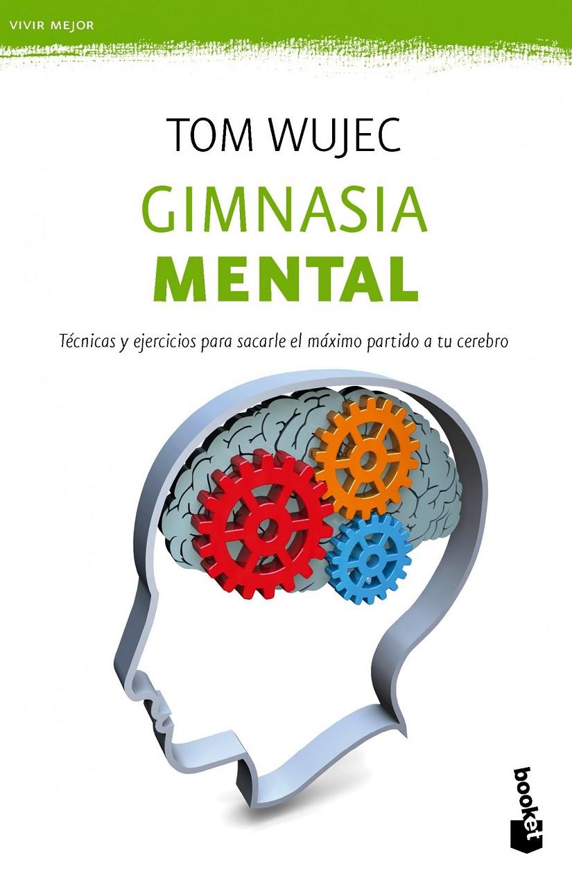 GIMNASIA MENTAL | 9788427040496 | WUJEC, TOM | Llibreria La Font de Mimir - Llibreria online Barcelona - Comprar llibres català i castellà